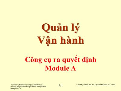 Bài giảng Quản lý vận hành - Module A: Công cụ ra quyết định