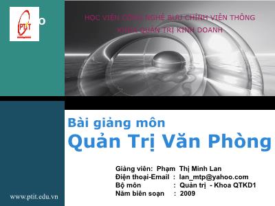 Bài giảng Quản trị văn phòng - Phạm Thị Minh Lan