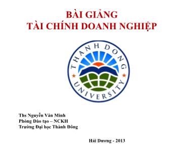 Bài giảng Tài chính doanh nghiệp - Chương 1+2 - Nguyễn Văn Minh