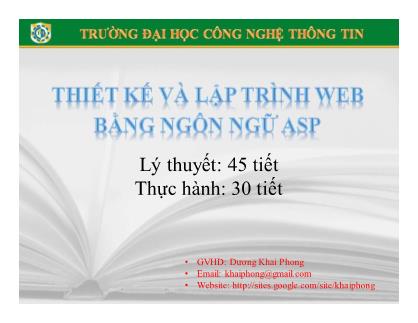 Bài giảng Thiết kế và lập trình Web bằng ngôn ngữ ASP - Phần 2: HTML và JavaScript (Tiếp theo) - Dương Khai Phong