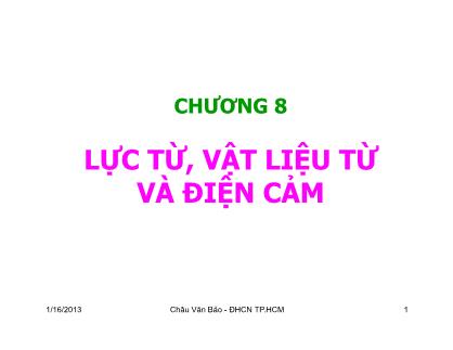 Bài giảng Trường điện từ - Chương 8: Lực từ, vật liệu từ và điện cảm