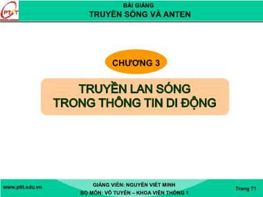 Bài giảng Truyền sóng và Anten - Chương 3: Truyền lan sóng trong thông tin di động - Nguyễn Viết Minh