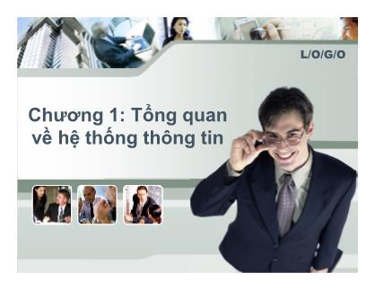 Bài giảng Ứng dụng tin học trong quản lý tài nguyên doanh nghiệp - Chương 1: Tổng quan về hệ thống thông tin