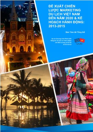 Đề xuất chiến lược Marketing du lịch Việt Nam đến năm 2020 và kế hoạch hành động: 2013-2015