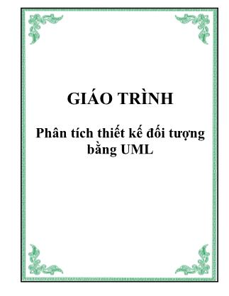 Giáo trình Phân tích thiết kế đối tượng bằng UML