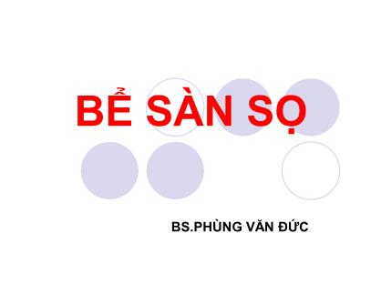 Bài giảng Bể sàn sọ - Phùng Văn Đức