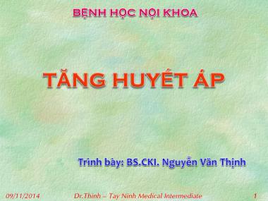 Bài giảng Bệnh học nội khoa - Tăng huyết áp - Nguyễn Văn Thịnh