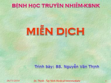 Bài giảng Bệnh học truyền nhiễm - Miễn dịch - Nguyễn Văn Thịnh