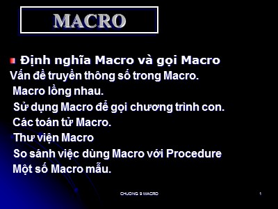 Bài giảng Cấu trúc máy tính - Chương 9: Macro