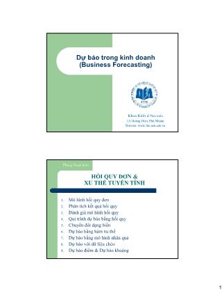 Bài giảng Dự báo trong kinh doanh - Chương 4: Hồi quy đơn và xu thế tuyến tính - Phùng Thanh Bình