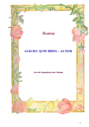 Bài giảng Giáo dục quốc phòng – an ninh - Học phần I: Một số nội dung cơ bản về đường lối quân sự - Phạm Văn Điềm