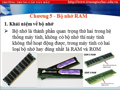 Bài giảng Lắp ráp và cài đặt máy tính - Chương 5: Bộ nhớ RAM