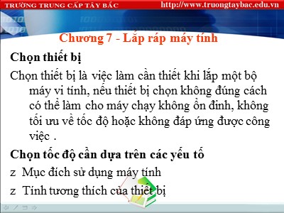 Bài giảng Lắp ráp và cài đặt máy tính - Chương 7: Lắp ráp máy tính