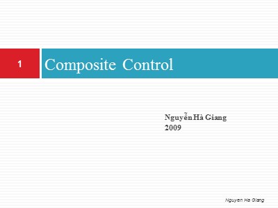 Bài giảng Lập trình WebForm - Phần 9: Composite Control - Nguyễn Hà Giang