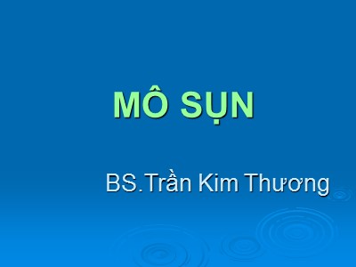 Bài giảng Mô sụn - Trần Kim Thương
