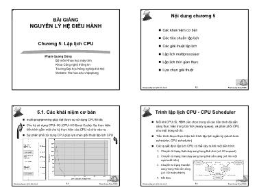 Bài giảng Nguyên lý hệ điều hành - Chương 5: Lập lịch CPU - Phạm Quang Dũng
