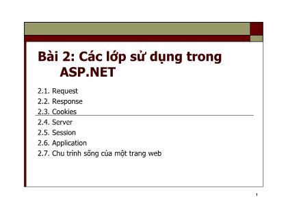 Bài giảng Phát triển Web nâng cao - Bài 2: Các lớp sử dụng trong ASP.NET
