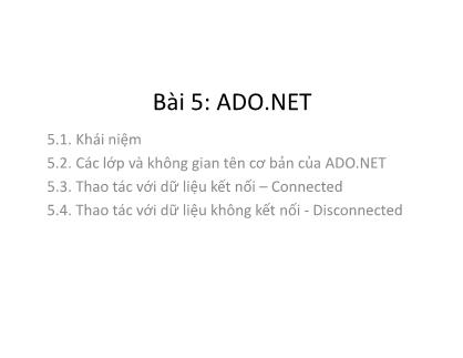 Bài giảng Phát triển Web nâng cao - Bài 5: ADO.NET