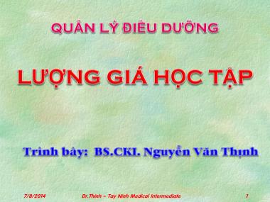 Bài giảng Quản lý điều dưỡng - Chương: Lượng giá học tập - Nguyễn Văn Thịnh