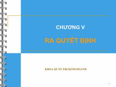 Bài giảng Quản trị học - Chương V: Ra quyết định
