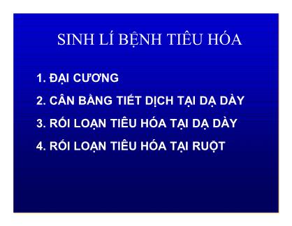 Bài giảng Sinh lí bệnh tiêu hóa