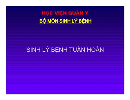 Bài giảng Sinh lý bệnh tuần hoàn