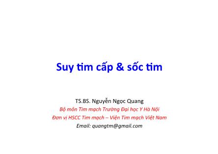 Bài giảng Suy tin và sốc tim - Nguyễn Ngọc Quang