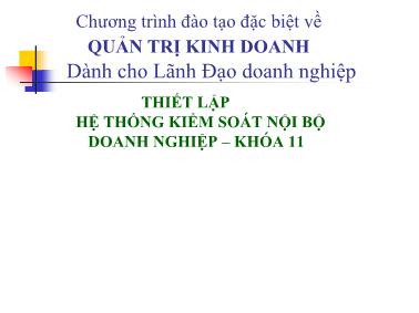 Bài giảng Thiết lập hệ thống kiểm soát nội bộ doanh nghiệp
