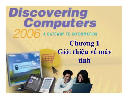 Bài giảng Tin học cơ sở - Chương 1: Giới thiệu về máy tính