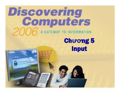 Bài giảng Tin học cơ sở - Chương 5: Input