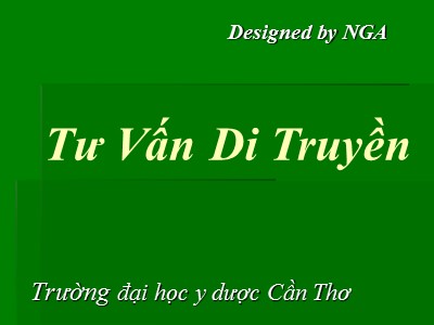 Bài giảng Tư vấn di truyền