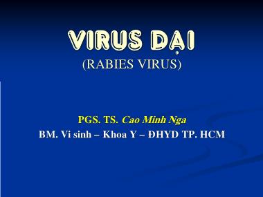 Bài giảng Virus dại - Cao Minh Nga