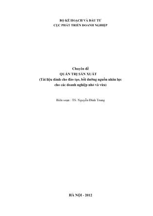 Chuyên đề Quản trị sản xuất - Nguyễn Đình Trung