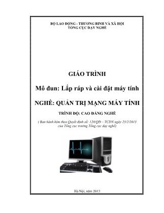 Giáo trình mô đun Lắp ráp và cài đặt máy tính - Nghề: Quản trị mạng máy tính (Phần 1)