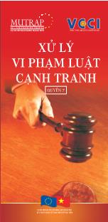 Xử lý vi phạm luật cạnh tranh - Quyển 7