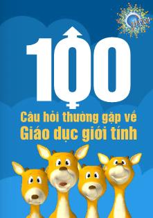 100 Câu hỏi thường gặp về giáo dục giới tính
