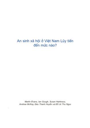 An sinh xã hội ở Việt Nam lũy tiến đến mức nào?