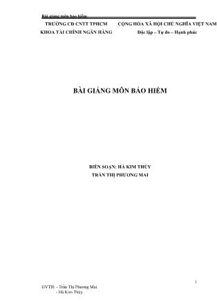 Bài giảng Bảo hiểm - Hà Kim Thủy (Phần 1)