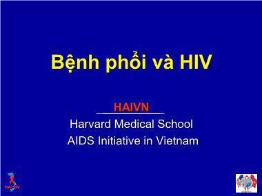 Bài giảng Bệnh phổi và HIV