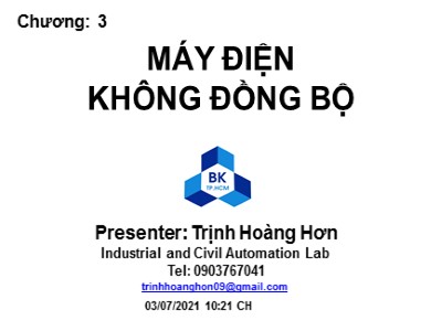 Bài giảng Biến đổi năng lượng điện cơ - Chương 3: Máy điện không đồng bộ - Trịnh Hoàng Hơn