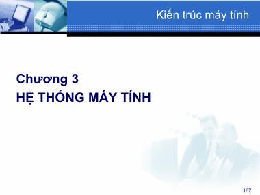 Bài giảng Cấu trúc máy tính - Chương 3: Hệ thống máy tính