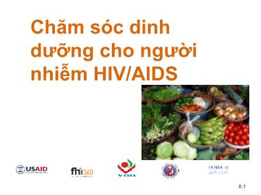 Bài giảng Chăm sóc dinh dưỡng cho người nhiễm HIV/AIDS