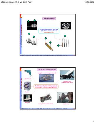 Bài giảng Cơ khí đại cương - Chương: Các công nghệ hàn - Vũ Đình Toại