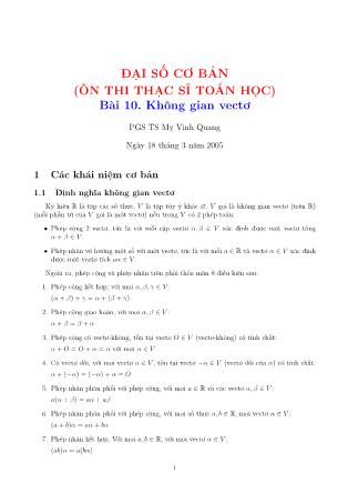Bài giảng Đại số cơ bản - Bài 10: Không gian vectơ - Mỵ Vinh Quang