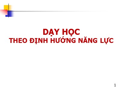 Bài giảng Dạy học theo định hướng năng lực