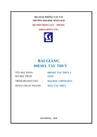 Bài giảng Diesel tàu thủy (Phần 1)