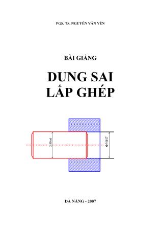 Bài giảng Dung sai lắp ghép (Bản đẹp)