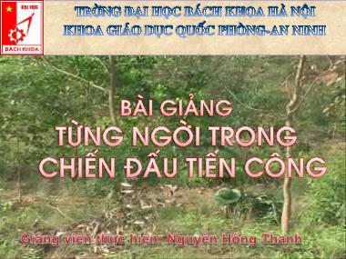 Bài giảng Giáo dục quốc phòng - Bài: Từng người trong chiến đấu tiến công - Nguyên Hồng Thanh