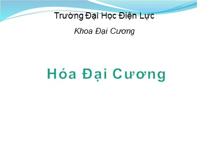 Bài giảng Hóa đại cương - Bài 1: Các khái niệm nhiệt động hóa học