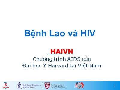 Bài giảng Học phần 1 - Bài 17: Bệnh Lao và HIV